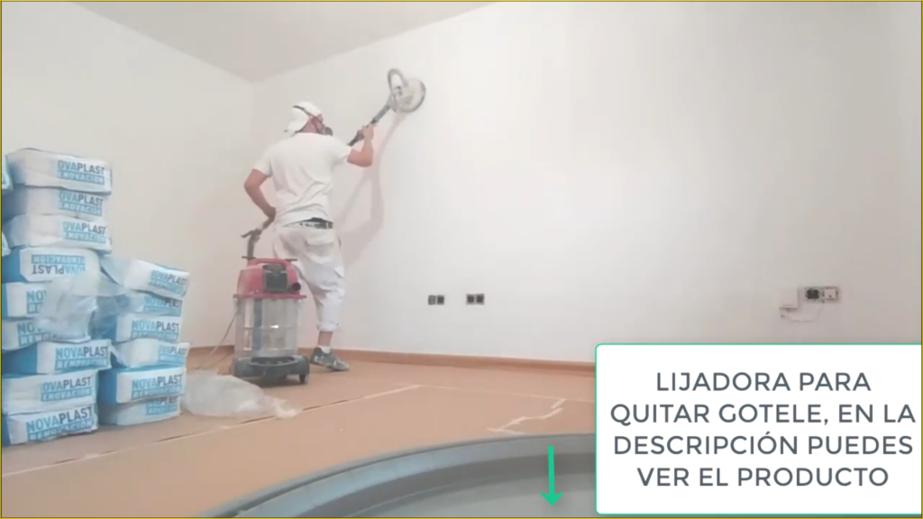 como quitar el gotele con lijadora
